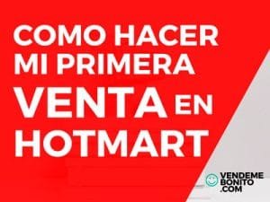 como hacer mi primera venta en hotmart