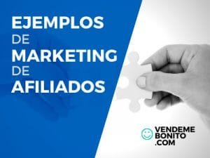 ejemplos marketing afiliados